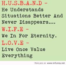 Love My Husband Funny Quotes. QuotesGram via Relatably.com