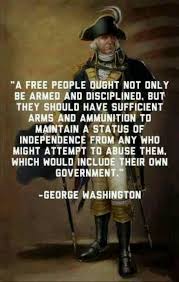 George Washington quote on the right to bear arms. | Firearms: My ... via Relatably.com