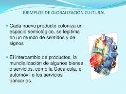 Resultado de imagen para globalizacion cultural