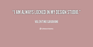 Valentino Quotes Designer | Quote via Relatably.com