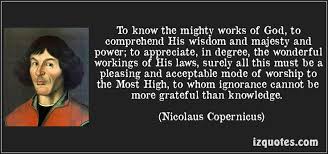 nicolaus copernicus | Wise Words | Pinterest | Earth and Sun via Relatably.com