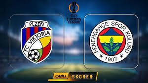 Fenerbahçe vs. Viktoria Plzen: UEFA Europa League Clash