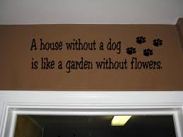 Τι είναι ένα σπίτι χωρίς σκύλο;