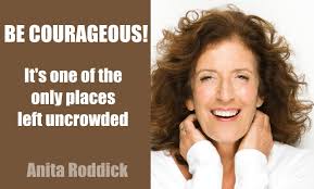 8 Best Inspirational Quotes from Anita Roddick | Frugal Entrepreneur via Relatably.com