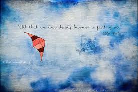 Love Deeply Kite flying and quote by Helen Keller: by ... via Relatably.com
