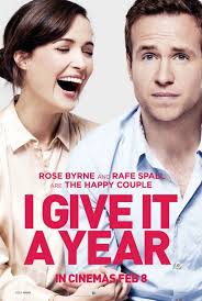First TV Spot &amp; 6 Character Posters For I GIVE IT A YEAR, Starring Anna Faris, Rose ... - I-GIVE-IT-A-YEAR-Rose-Byrne-and-Rafe-Spall-Poster-02