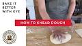 how to knead dough from www.kingarthurbaking.com