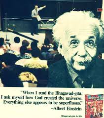 ... Einstein Bhagwad Gita 1. Albert Einstein stated that when reading the Bhagavad-Gita he thinks about how God created the ... - Einstein-Bhagwad-Gita