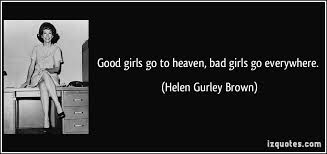 Bad Girl Quotes. QuotesGram via Relatably.com