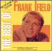 ... I REMEMBER THESE - THE BEST OF FRANK IFIELD - Happy Go Lucky Me / Lucky Devil / Gotta Get A Date / I Remember You / I Listen To Your Heart / She Taught ... - emi_8380162