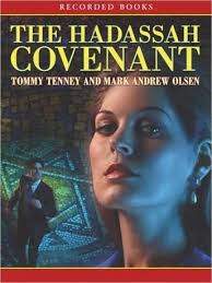 Hadassah Covenant, Tommy Tenney, Mark Andrew Olsen - 9781440723025
