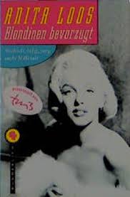 Blondinen bevorzugt von Anita Loos bei LovelyBooks (