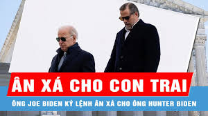 Ông Joe Biden ký lệnh ân xá cho con trai - Hunter Biden