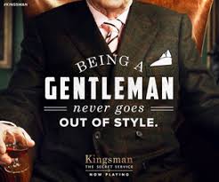 Kingsman Gentlemen Quotes. QuotesGram via Relatably.com