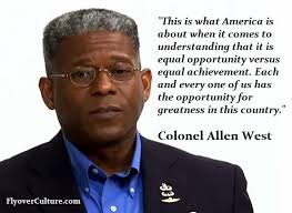 Allen West: American Opportunity – Flyover Culture via Relatably.com