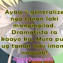 Bisaya Quotes | Inspiring, Funny, Love Quotes Ug Uban Pang Quotes via Relatably.com