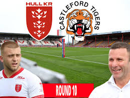 Hull KR v Castleford Tigers LIVE build-up, team news and match updates from Craven Park