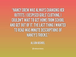 Nancy Drew Quotes. QuotesGram via Relatably.com