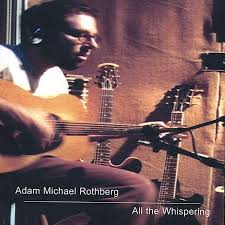 Adam Michael Rothberg: All The Whispering (CD) – jpc