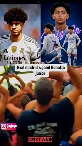 Real Madrid Signs Cristiano Ronaldo Junior
