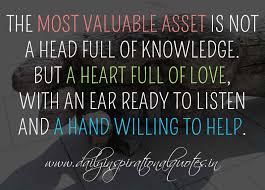 The most valuable asset is not a head full of knowledge. But a ... via Relatably.com