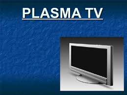 Image result for plasma in tv