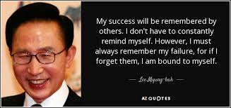 TOP 15 QUOTES BY LEE MYUNG-BAK | A-Z Quotes via Relatably.com