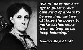 Louisa May Alcott Quotes. QuotesGram via Relatably.com