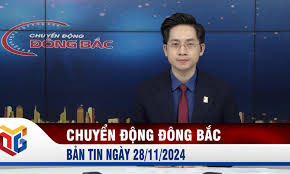 Chuyển động Đông Bắc ngày 28/11/2024