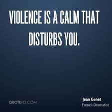 Jean Genet Quotes | QuoteHD via Relatably.com