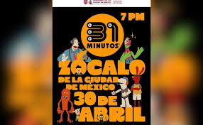 31 Minutos se presentará gratis en el Zócalo capitalino con motivo del Día del Niño