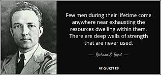 TOP 25 QUOTES BY RICHARD E. BYRD | A-Z Quotes via Relatably.com