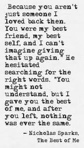 Nicholas Sparks . The Best Of Me. | Quotes From Books | Pinterest ... via Relatably.com