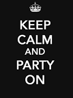 Images correspondant keep calm and party on