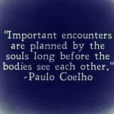 Important encounters are planned by the souls long before the ... via Relatably.com