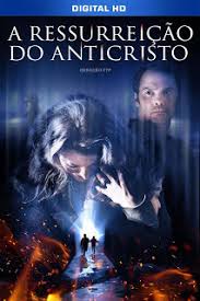 A Ressurreição Do Anticristo