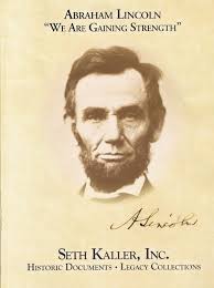 Abraham Lincoln is the subject of Seth Kaller&#39;s latest catalogue. - KallerLincoln2009