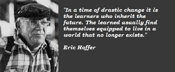 Finest 11 popular quotes by eric hoffer image English via Relatably.com