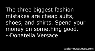 Donatella Versace quotes: top famous quotes and sayings from ... via Relatably.com