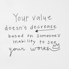 Your value” | Fabulous Quotes via Relatably.com