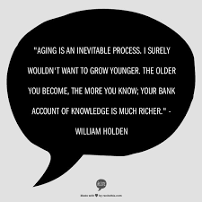 Quotes on Aging: 9 Aging Quotes | Seniors Guide Online via Relatably.com