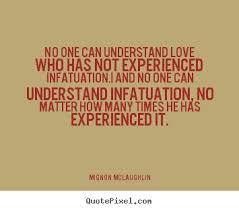 Mignon Mclaughlin Quotes Love. QuotesGram via Relatably.com