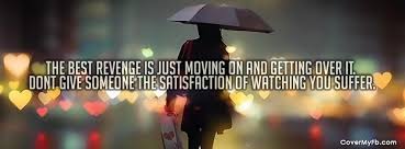 Moving On Quotes For Cover Photo. QuotesGram via Relatably.com