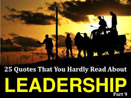 25 Quotes That You Hardly Read About Leadership # 9 via Relatably.com