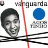 CD: VANGUARDA - agostinho-dos-santos-vanqua