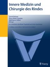 Innere Medizin und Chirurgie des Rindes, Gerrit Dirksen, ISBN ...