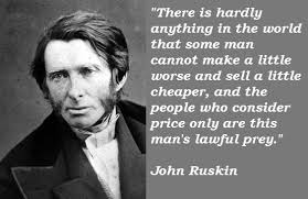 John Ruskin&#39;s quotes, famous and not much - QuotationOf . COM via Relatably.com