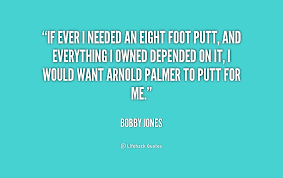 If ever I needed an eight foot putt, and everything I owned ... via Relatably.com