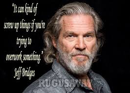 JeffBridgesQuotes3.jpg via Relatably.com