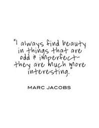 Imperfection Quotes on Pinterest | Having Class Quotes ... via Relatably.com